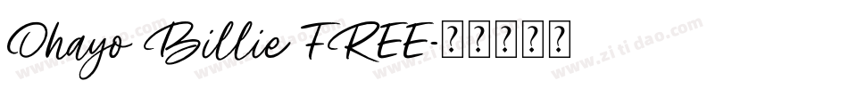 Ohayo Billie FREE字体转换